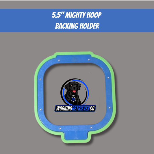 5.5 Mighty Hoop Backing Holders